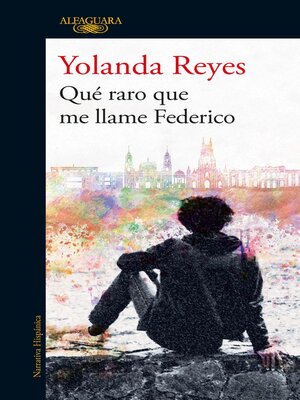 cover image of Qué raro que me llame Federico